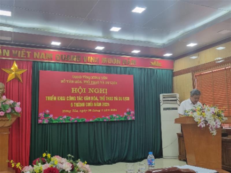 Hội nghị triển khai công tác văn hóa, thể thao và du lịch  6 tháng cuối năm 2024